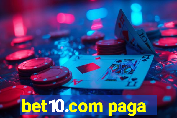 bet10.com paga